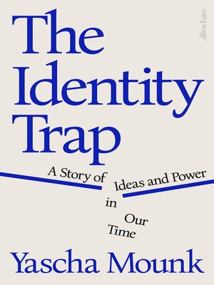 cover image of The Identity Trap